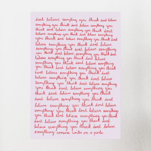 do not believe | kunstdruck