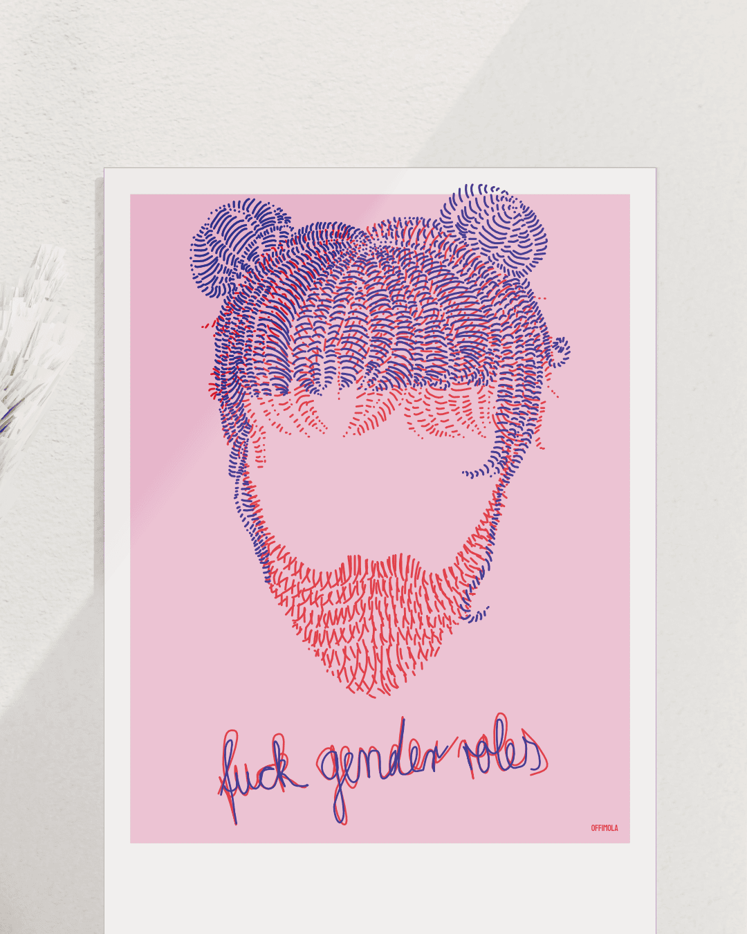 Blau/rot gestrichelter Kopf mit Dutt Frisur und Bart. Darunter in Schreibschrift der Text fuck genderroles. Ein echter vandrangl Kunstdruck.