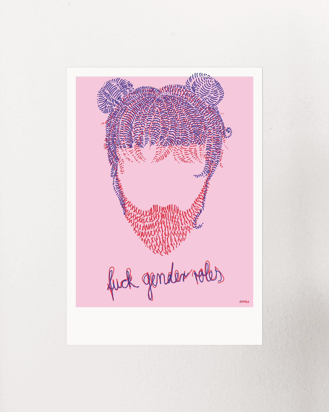Blau/rot gestrichelter Kopf mit Dutt Frisur und Bart. Darunter in Schreibschrift der Text fuck genderroles. Ein echter vandrangl Kunstdruck.
