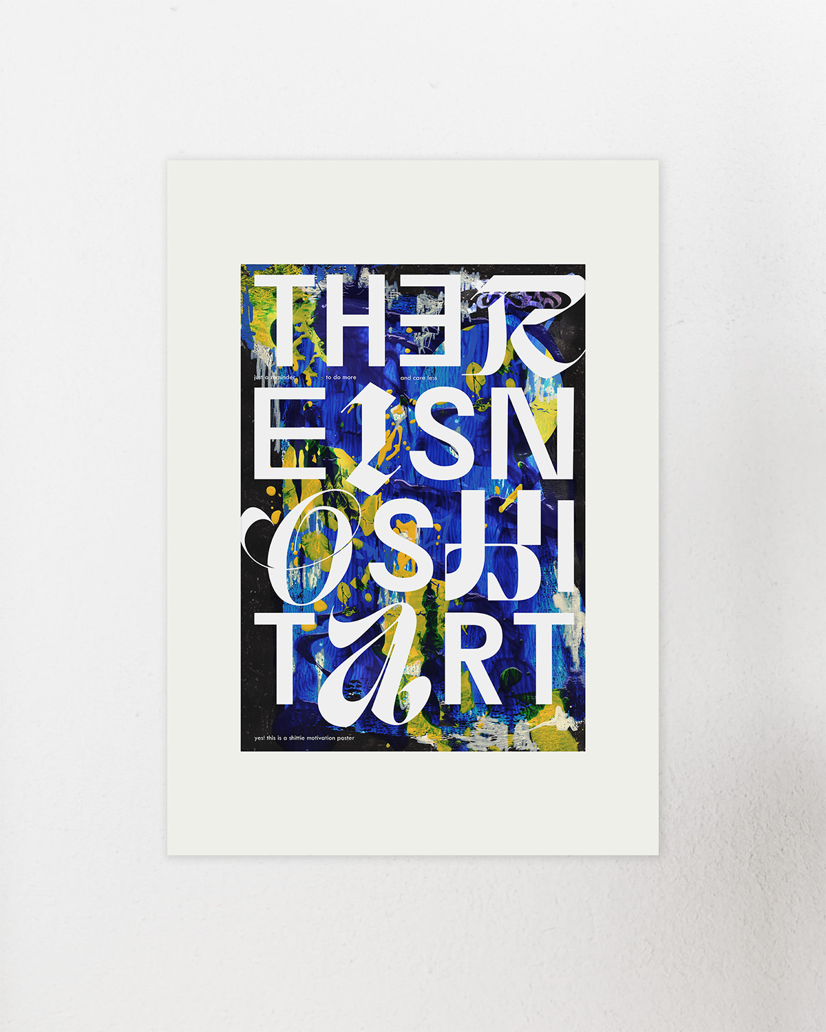 there is no shit art | poster